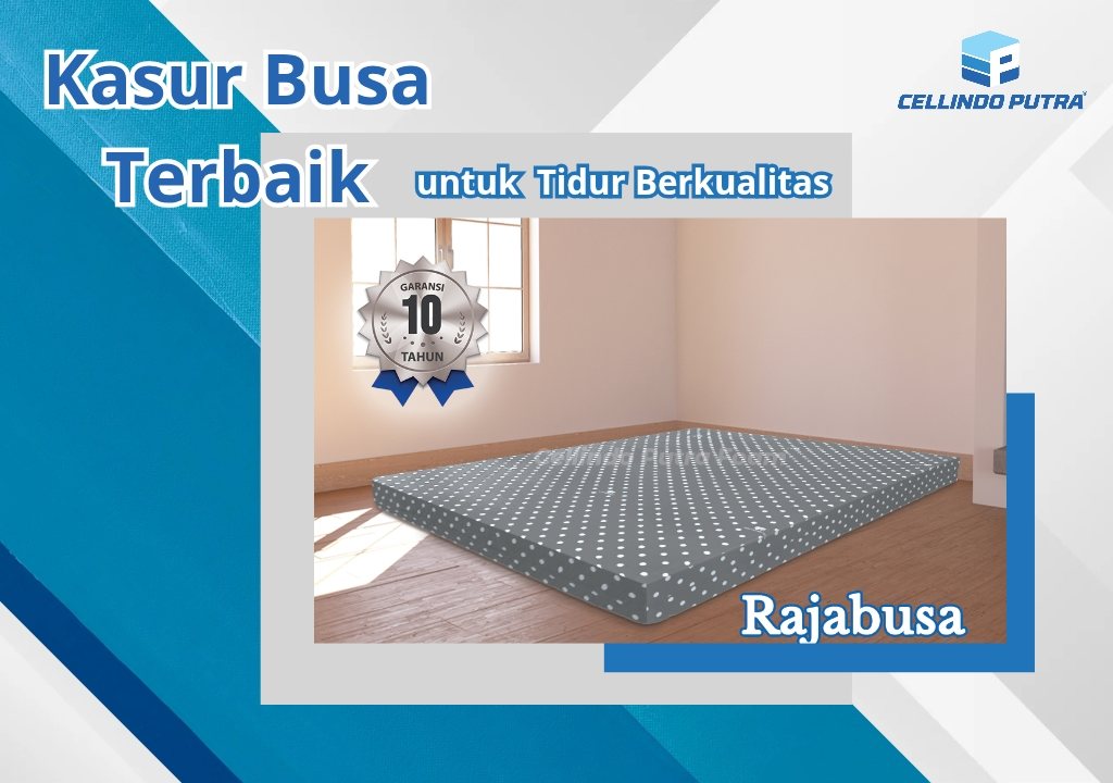 Kasur Busa Terbaik Cellindo Putra