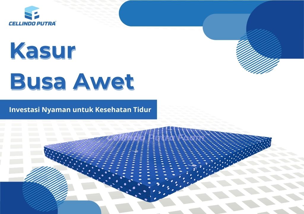 Kasur Busa Awet